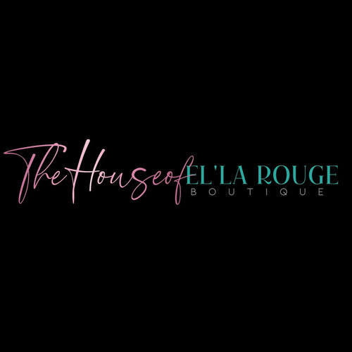 The House of El&#39;la Rouge Boutique &amp; Beautè Bar